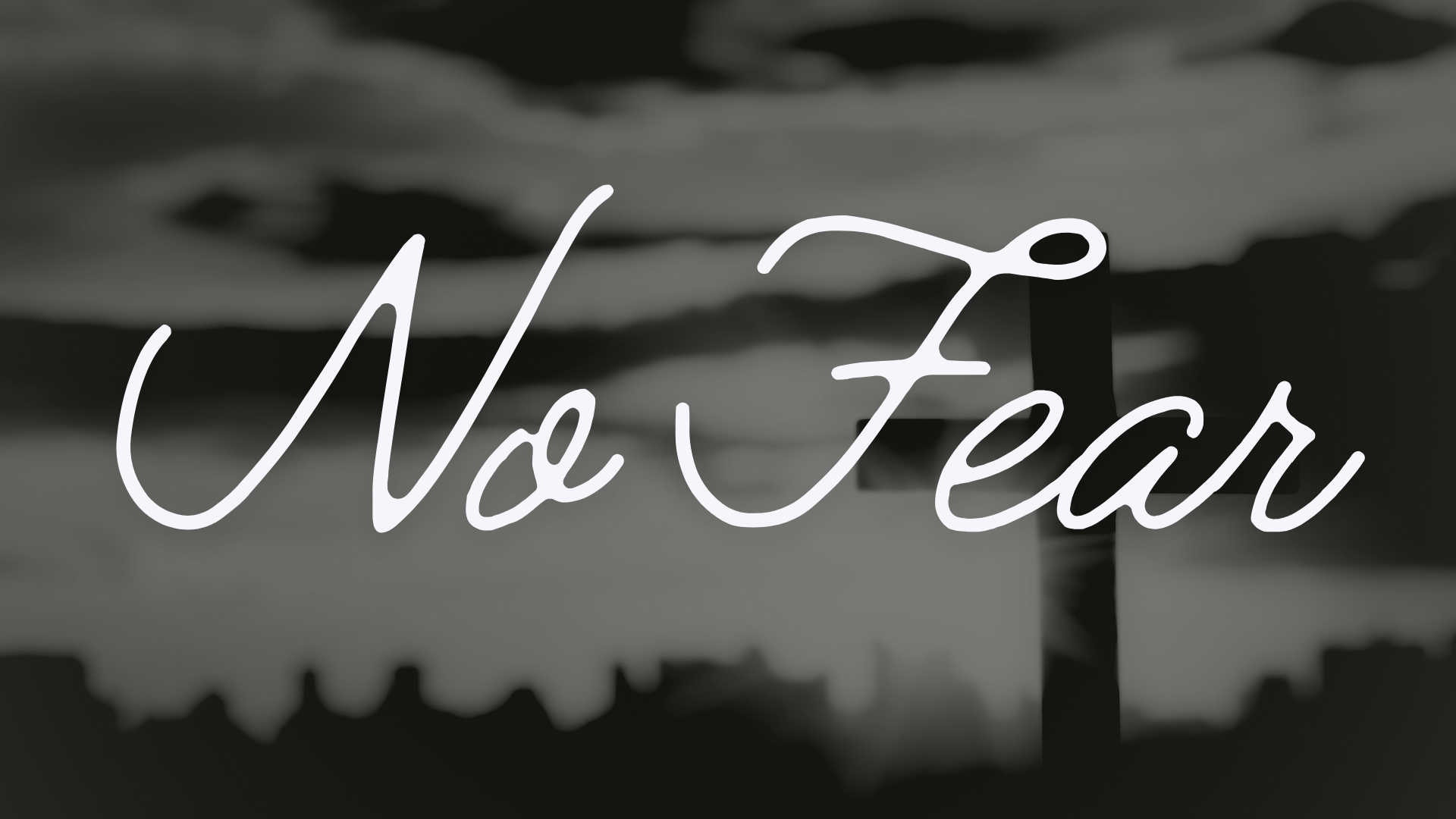 No Fear