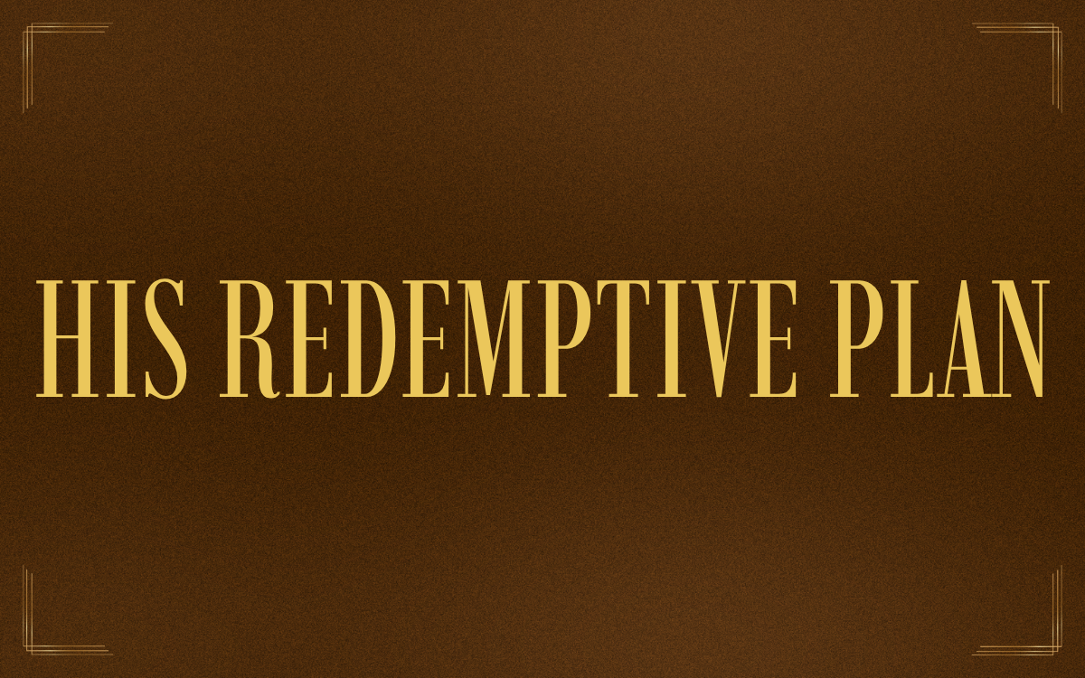 His Redemptive Plan