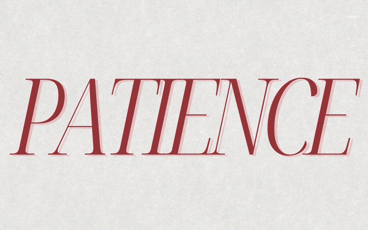 Patience